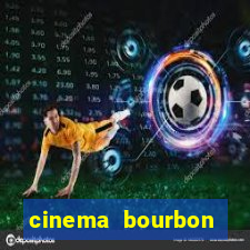 cinema bourbon ipiranga filmes em cartaz